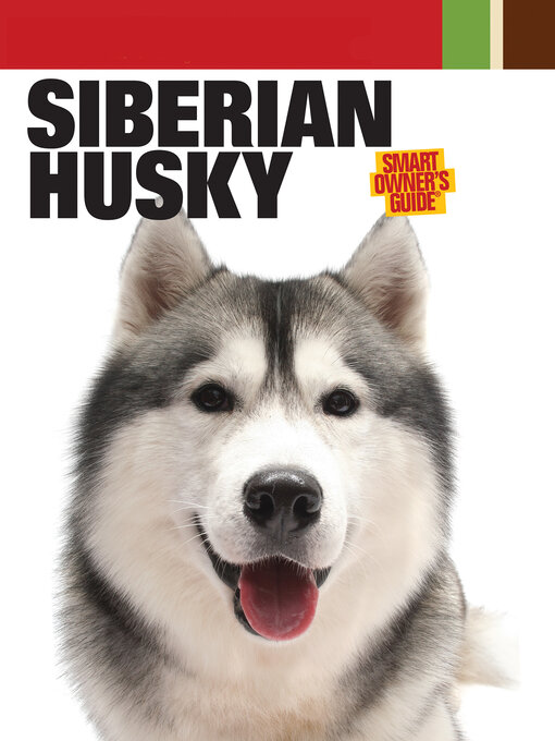 Title details for Siberian Husky by Dog Fancy Magazine - Available